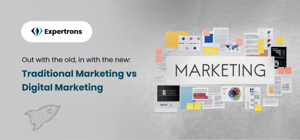 Key Difference Between Traditional Marketing Vs Digital Marketing