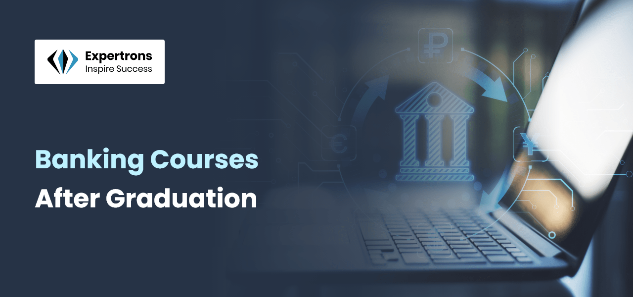 banking courses after graduation