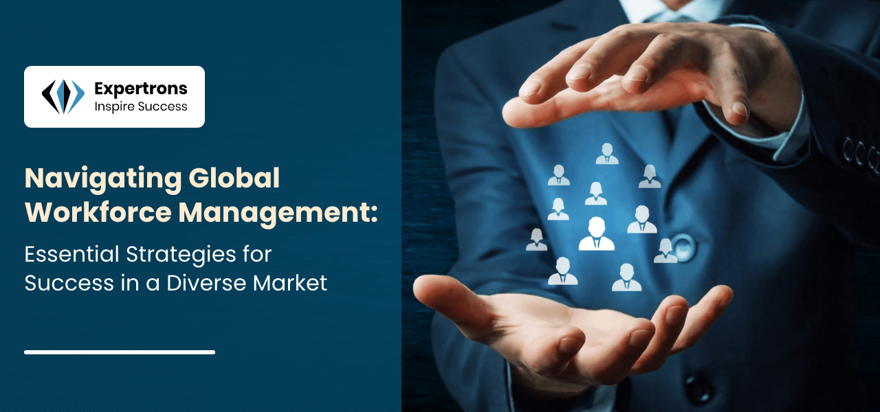 Global Workforce Management