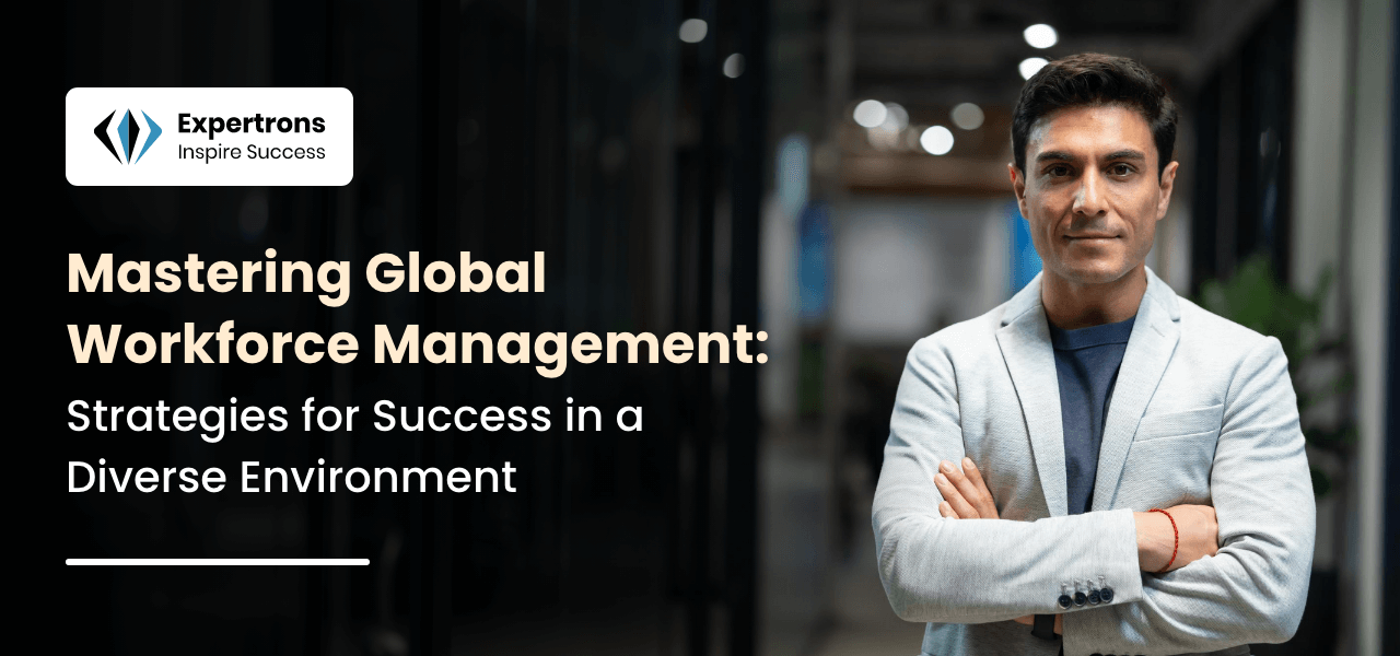 Global Workforce Management