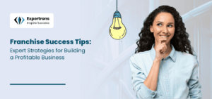 Franchise Success Tips