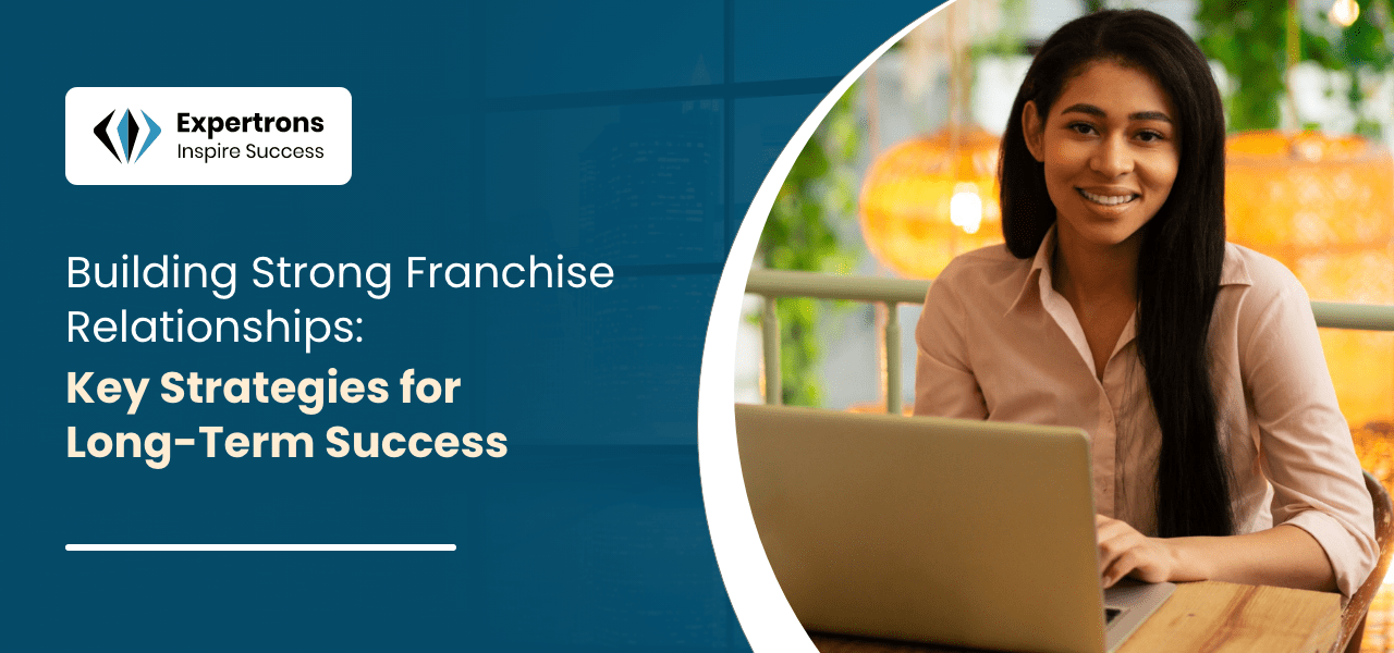 Franchise Relationships