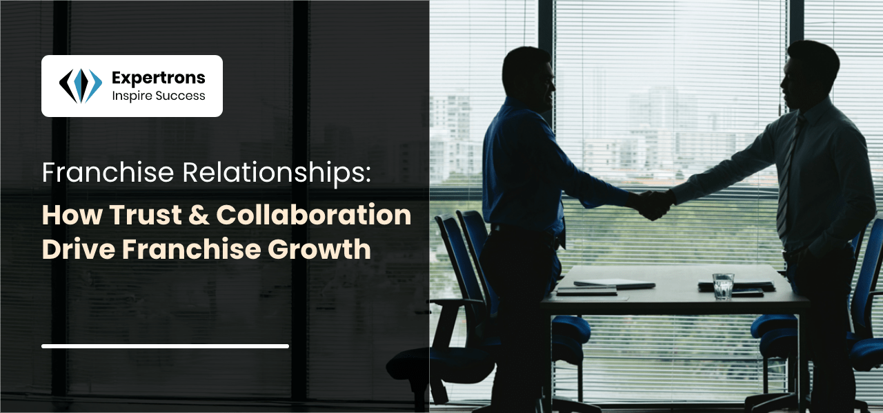 Franchise Relationships