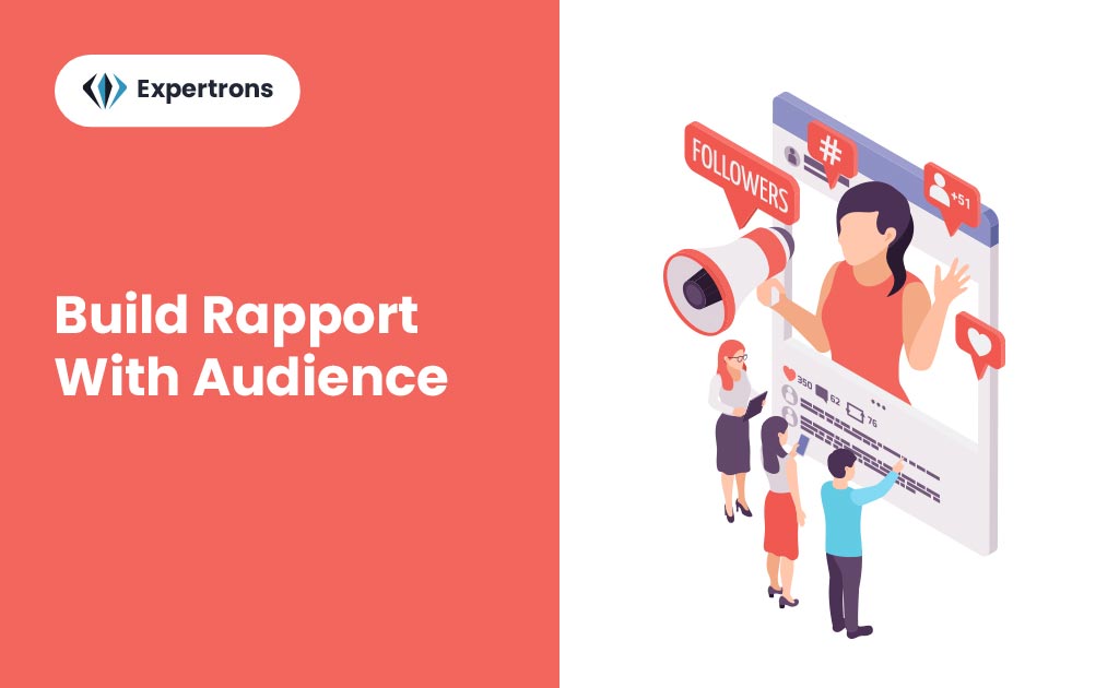 how to build Build Rapport With Audience