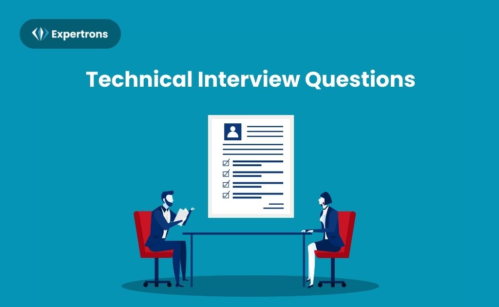Technical Interview Questions