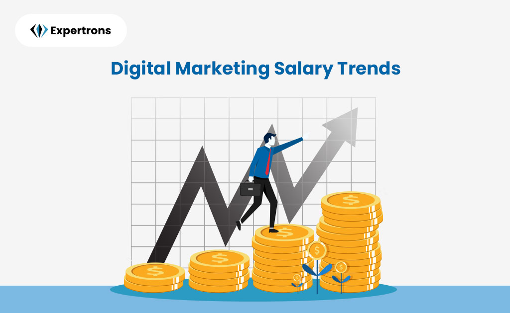 Top Digital Marketing Salary Trends and Job roles in 2022