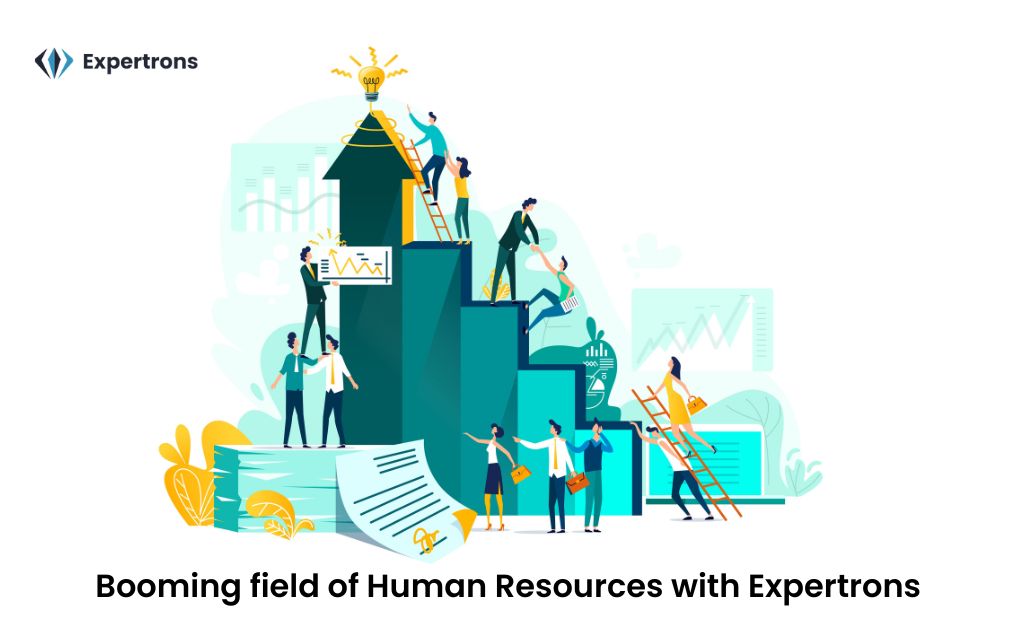 Enter the booming field of Human Resources with Expertrons 