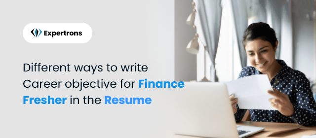 career objectives for finance freshers